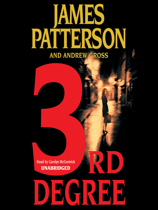 Title details for 3rd Degree by James Patterson - Available